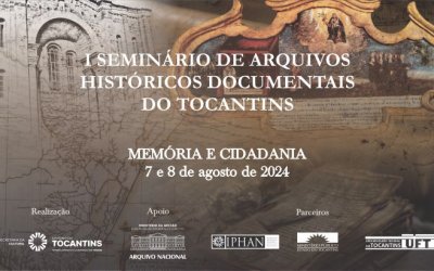 Governo do Estado realiza I Seminário de Arquivos Históricos Documentais do Tocantins