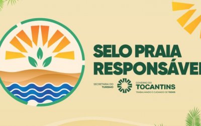 Governo do Tocantins publica edital com critérios para certificação do Selo Praia Responsável